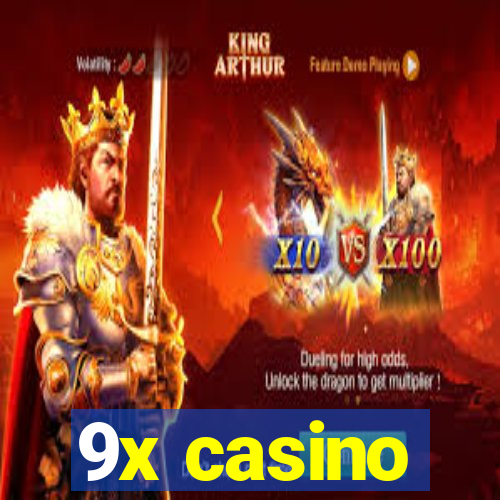 9x casino